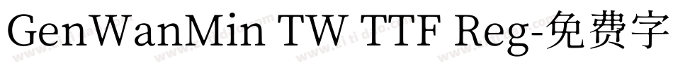 GenWanMin TW TTF Reg字体转换